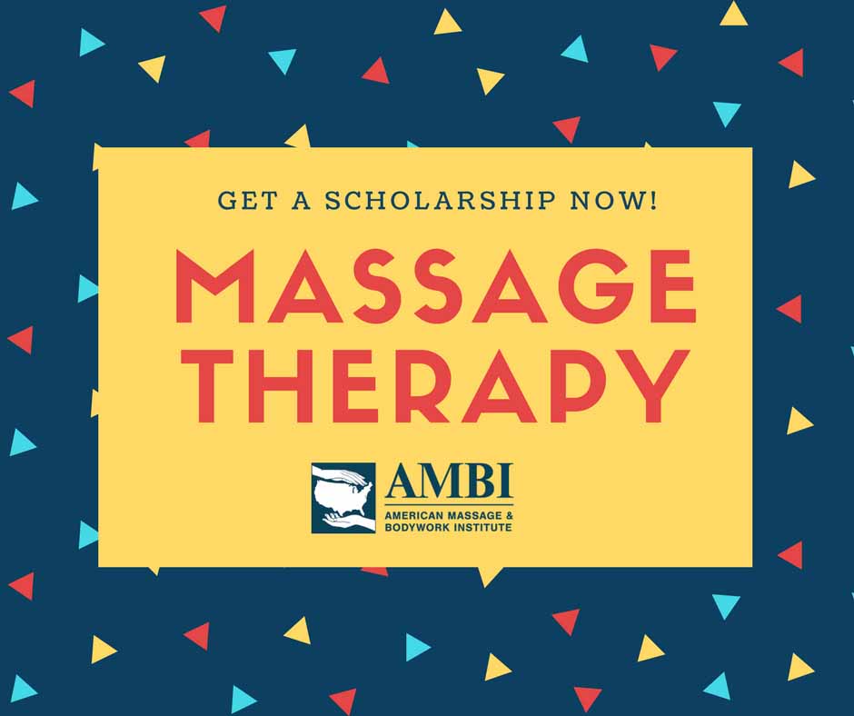 10 Ways To Get A Massage School Scholarship American Massage And Bodywork Institute