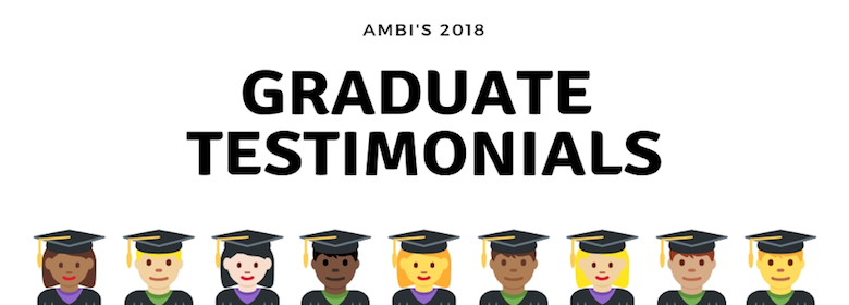 A cartoon of graduates with "AMBI's 2018 graduate testimonials" written 